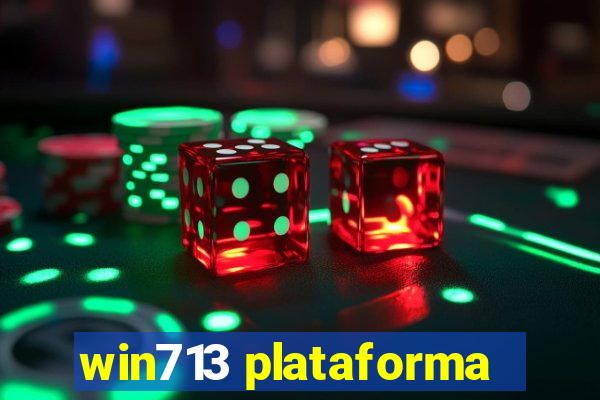 win713 plataforma